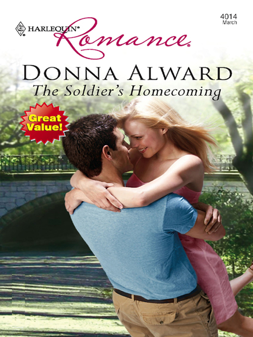 Title details for The Soldier's Homecoming by Donna Alward - Available